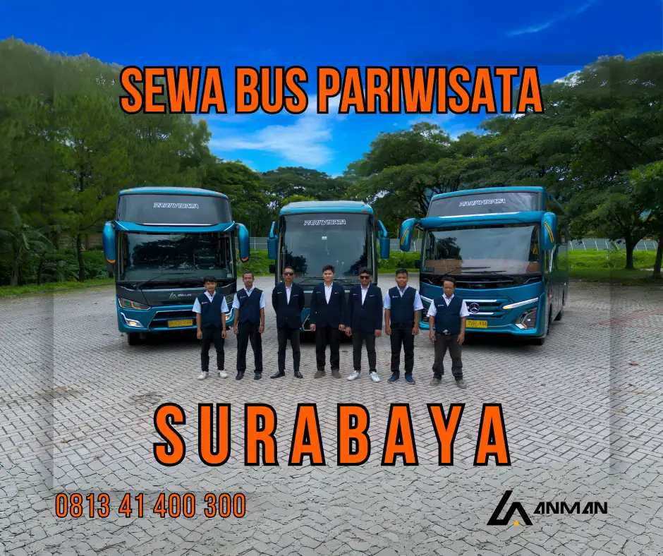 Sewa Bus Pariwisata ke Surabaya