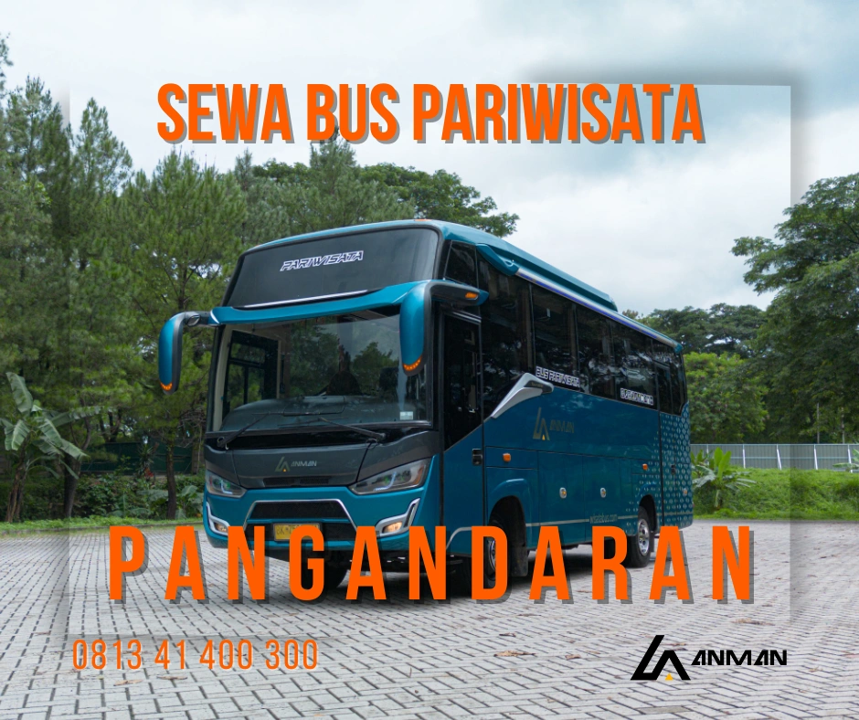 sewa bus pariwisata ke Pangandaran murah